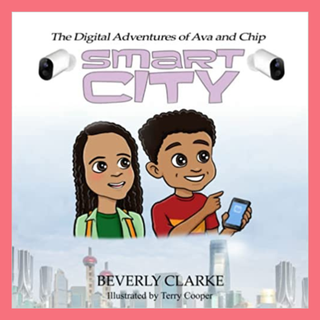 Cover of - Book 1 - The Digital Adventures of Ava and Chip Smart City