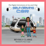Book 2 in the Digital Adventures of Ava and Chip book series. Self-driving car